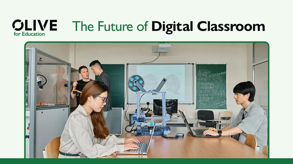 the future of digital classroom