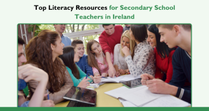 Literacy Resources for Secondary School Teachers in Ireland